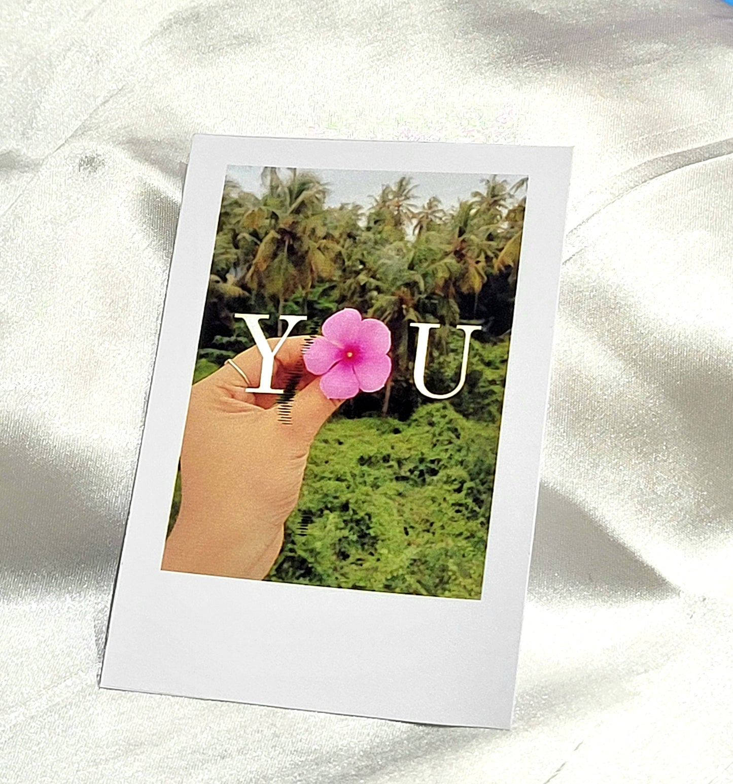 You – Floral Love Polaroid